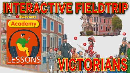 Interactive field trip: Victorians